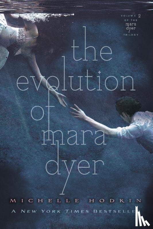 Hodkin, Michelle - The Evolution of Mara Dyer