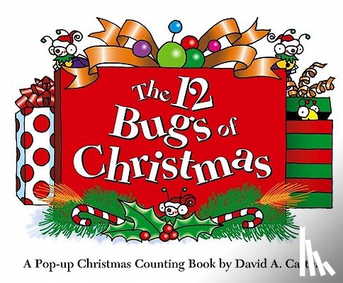 Carter, David A. - The 12 Bugs of Christmas: A Pop-Up Christmas Counting Book