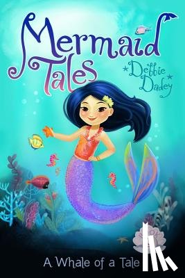 Dadey, Debbie - A Whale of a Tale