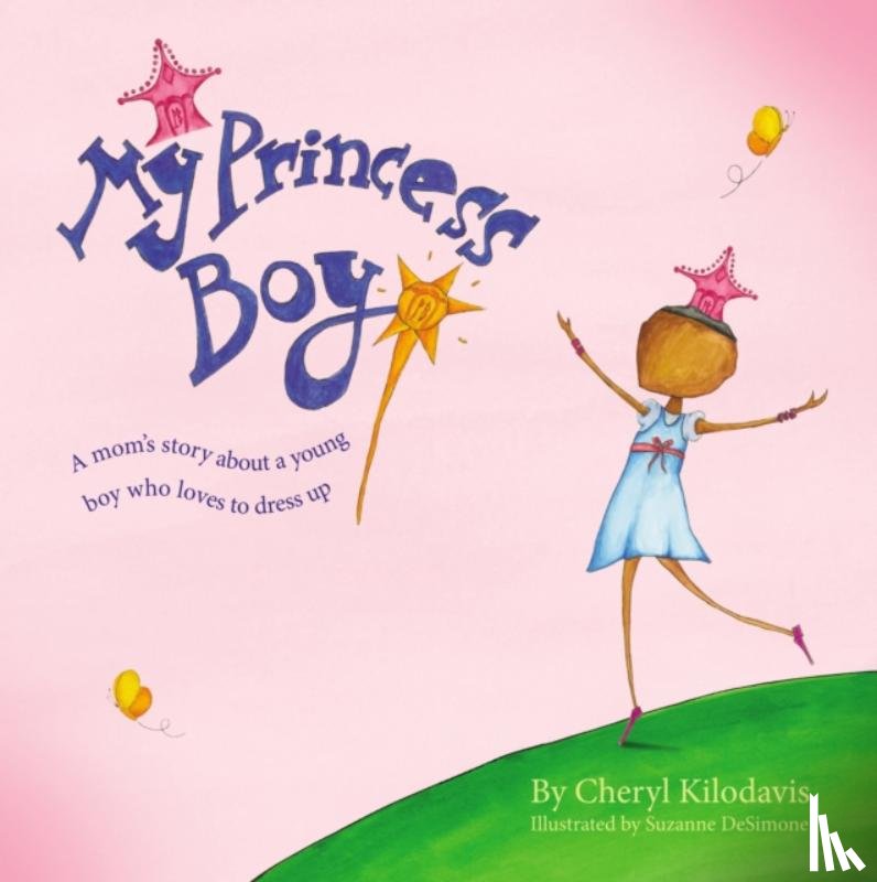 Kilodavis, Cheryl - My Princess Boy