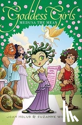 Holub, Joan, Williams, Suzanne - Medusa the Mean