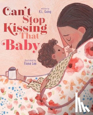 Going, K. L. - Can't Stop Kissing That Baby