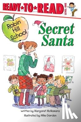 McNamara, Margaret - Secret Santa: Ready-To-Read Level 1