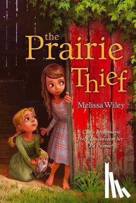 Wiley, Melissa - The Prairie Thief