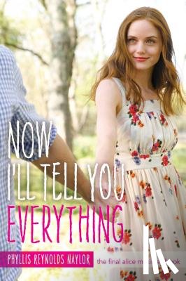 Naylor, Phyllis Reynolds - Now I'll Tell You Everything