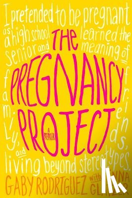 Rodriguez, Gaby - The Pregnancy Project