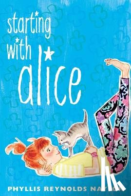 Naylor, Phyllis Reynolds - Starting with Alice