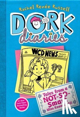 Russell, Rachel Renée - Dork Diaries 5: Tales from a Not-So-Smart Miss Know-It-All