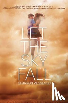 Messenger, Shannon - LET THE SKY FALL 1