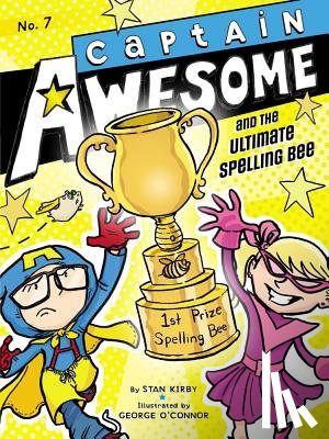 Kirby, Stan - Captain Awesome and the Ultimate Spelling Bee