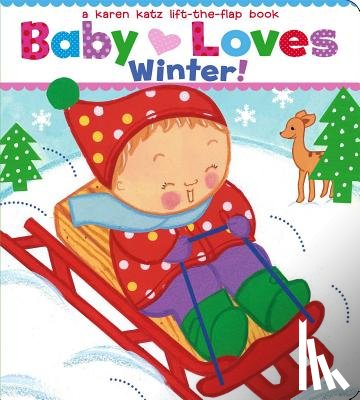 Katz, Karen - Katz, K: Baby Loves Winter!