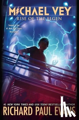 Evans, Richard Paul - Michael Vey 2: Rise of the Elgen
