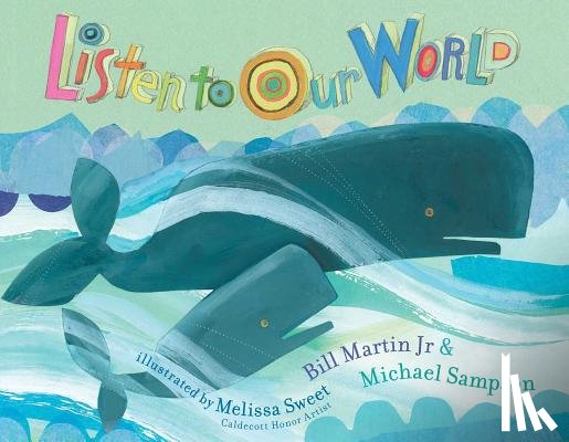 Martin, Bill - Listen to Our World