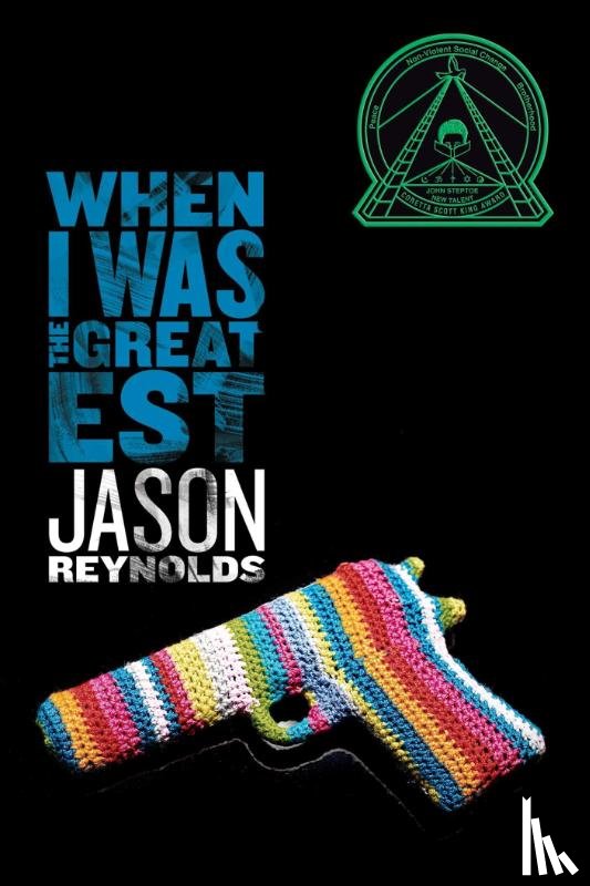 Reynolds, Jason - Reynolds, J: When I Was the Greatest