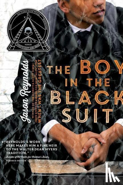Reynolds, Jason - BOY IN THE BLACK SUIT R/E