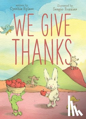 Rylant, Cynthia - We Give Thanks