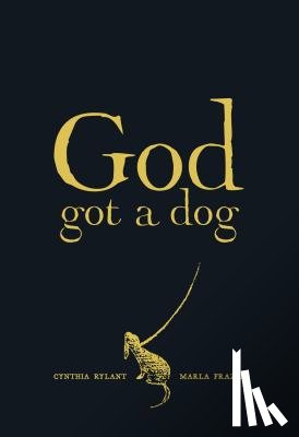 Rylant, Cynthia - God Got a Dog