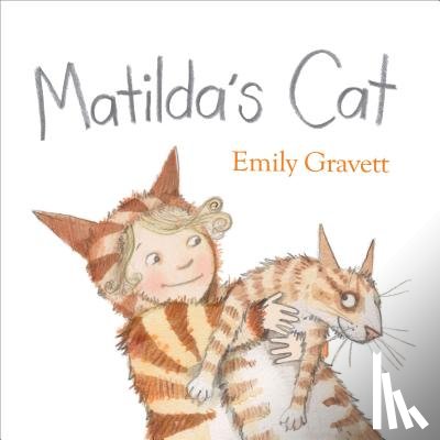 Gravett, Emily - Matilda's Cat