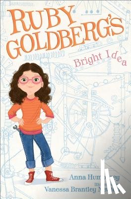 Humphrey, Anna - Ruby Goldberg's Bright Idea