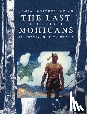 Cooper, James Fenimore - The Last of the Mohicans