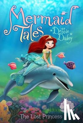Dadey, Debbie - The Lost Princess
