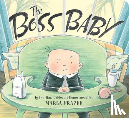 Frazee, Marla - The Boss Baby