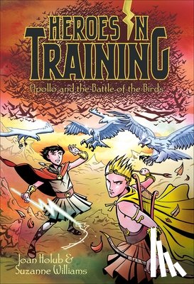 Holub, Joan - Apollo and the Battle of the Birds