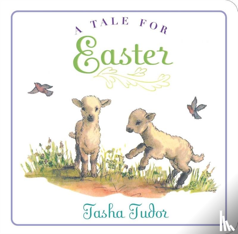 Tudor, Tasha - Tudor, T: Tale for Easter
