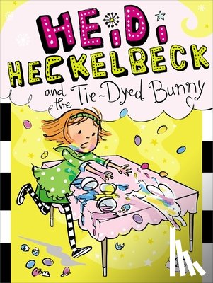 Coven, Wanda - Heidi Heckelbeck and the Tie-Dyed Bunny