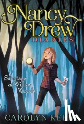 Keene, Carolyn - Sabotage at Willow Woods