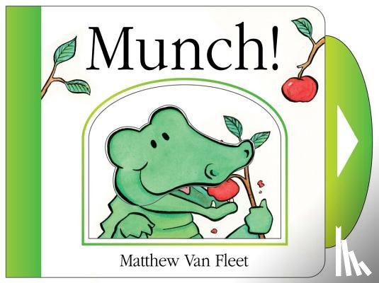 Van Fleet, Matthew - Munch!: Mini Board Book