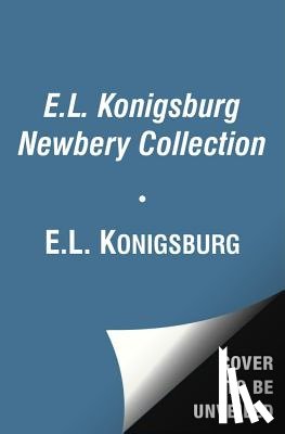 Konigsburg, E. L. - The E.L. Konigsburg Newbery Collection (Boxed Set): From the Mixed-Up Files of Mrs. Basil E. Frankweiler; Jennifer, Hecate, Macbeth, William McKinley,