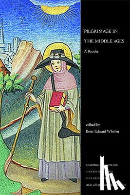 Whalen, Brett Edward - Pilgrimage in the Middle Ages