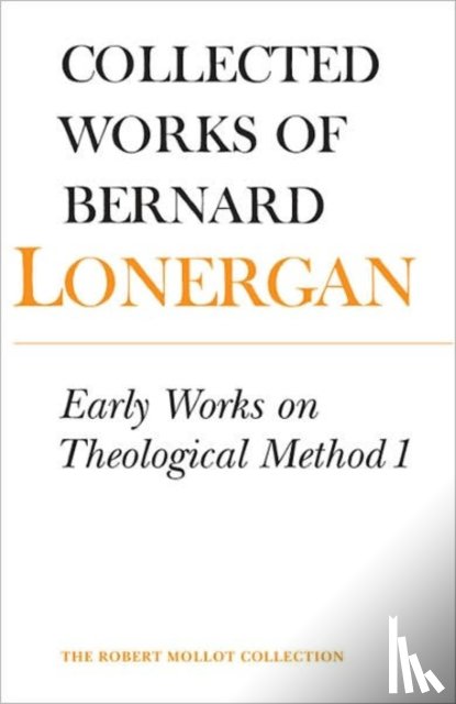 Lonergan, Bernard - Early Works on Theological Method 1