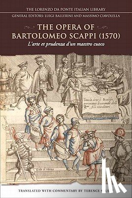 Scully, Terence - The Opera of Bartolomeo Scappi (1570)