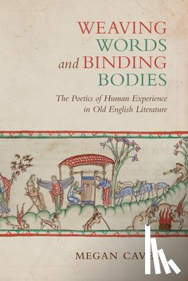 Cavell, Megan - Weaving Words and Binding Bodies
