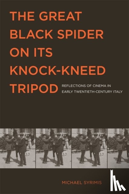 Syrimis, Michael - The Great Black Spider on Its Knock-Kneed Tripod