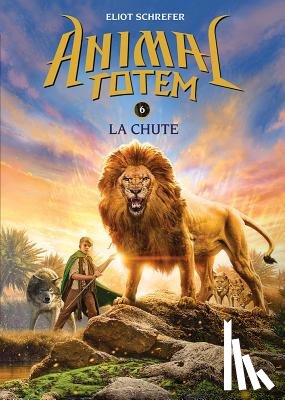 Schrefer, Eliot - Animal Totem: N° 6 - La Chute