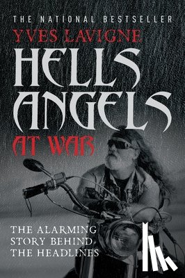 LaVigne, Yves - Hell's Angels At War