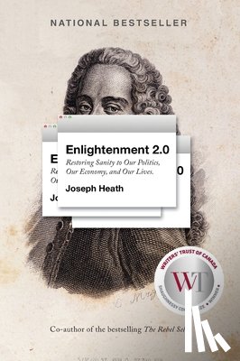 Heath, Joseph - Enlightenment 2.0