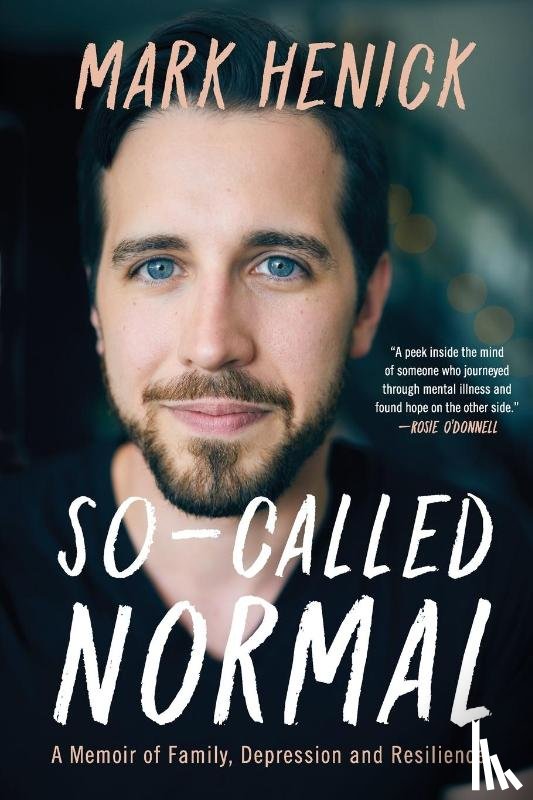 Henick, Mark - So-Called Normal