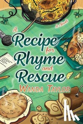 Taylor, Wanda - A Recipe for Rhyme and Rescue