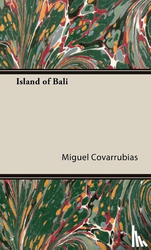 Covarrubias, Miguel - Island Of Bali