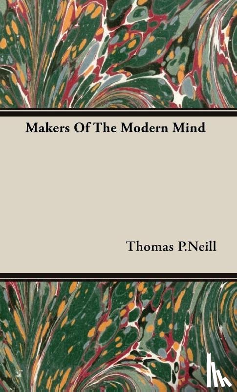 P.Neill, Thomas - Makers Of The Modern Mind