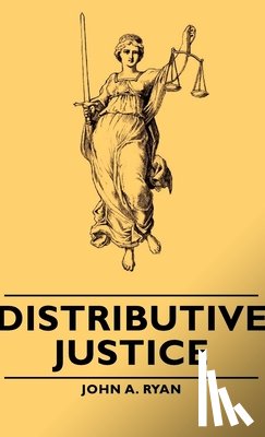 Ryan, John A. - Distributive Justice