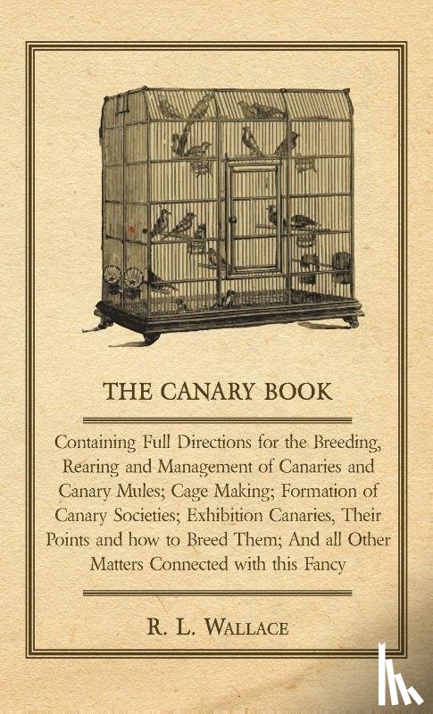 Wallace, R. L. - The Canary Book