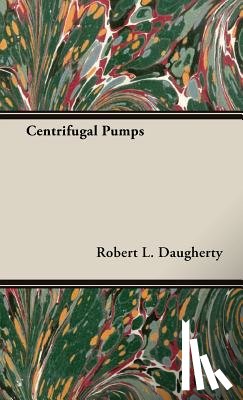 Daugherty, Robert Long - Centrifugal Pumps
