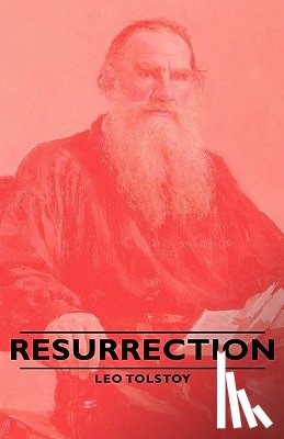 Tolstoy, Leo - Resurrection