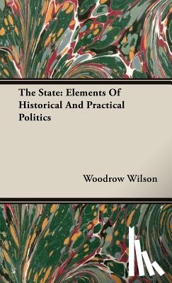 Wilson, Woodrow - The State