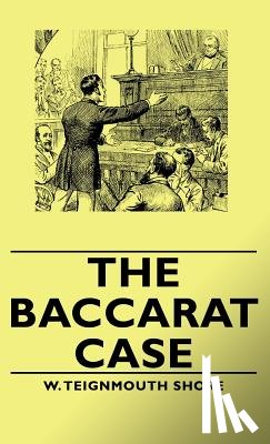Shore, W. Teignmouth - The Baccarat Case